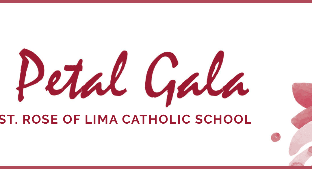 The Advisory Council of Saint Rose of Lima Catholic School invites you to the 2023